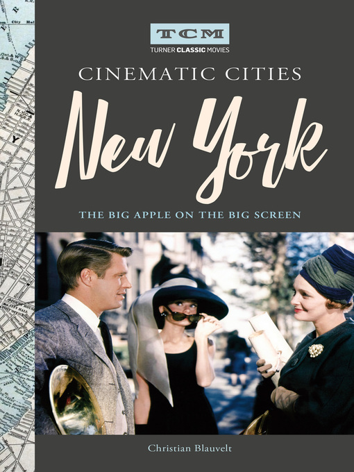 Title details for Turner Classic Movies Cinematic Cities by Christian Blauvelt - Wait list